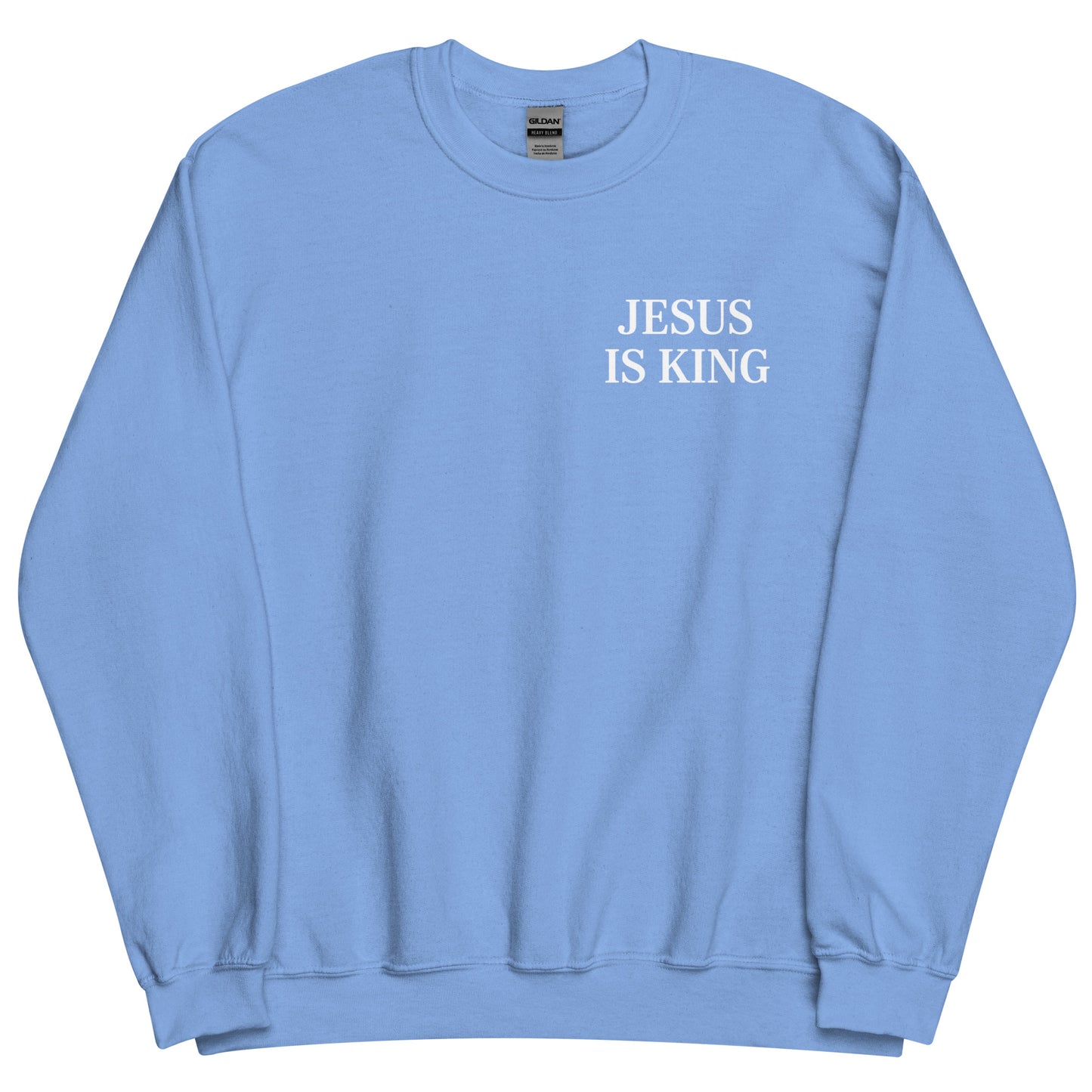 jesus is king sweatshirt blue strong